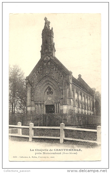 Cp, 79, Près De Moncoutant, La Chapelle De Chantemerle - Moncoutant