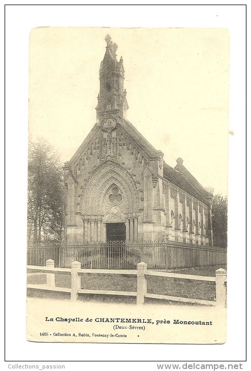 Cp, 79, Près De Moncoutant, La Chapelle De Chantemerle - Moncoutant