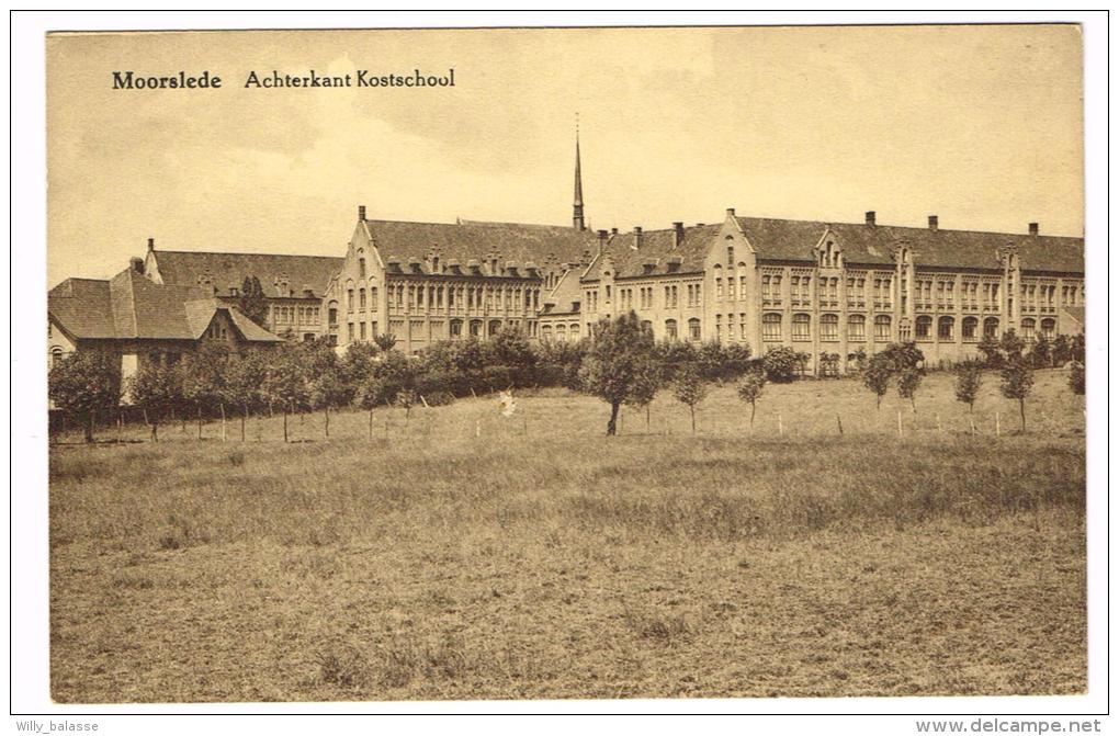 "Moorslede - Achterkant Kostschool" - Moorslede