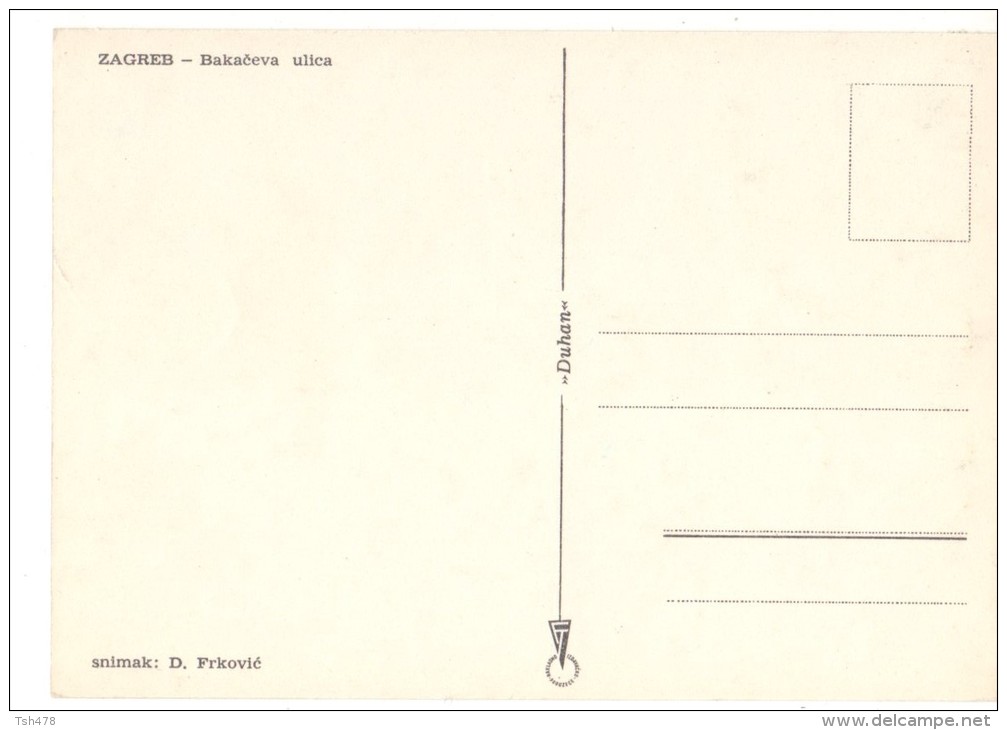 CROATIE---ZAGREB-bakaceva Ulica-starcevicev Trg-narodno-kazaliste-pog Led Sa Strossmayerov-8 SCANS - Croatie