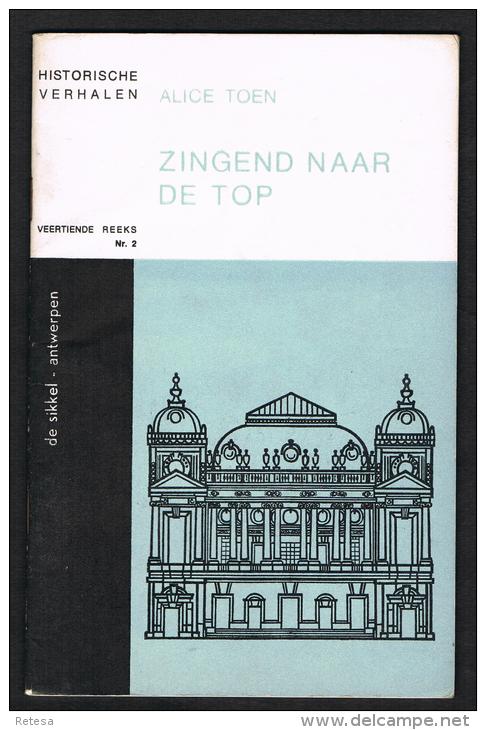 HISTORISCHE VERHALEN -  ZINGEND NAAR DE TOP  N° 2 - 1966 - 32 BLZ - Histoire