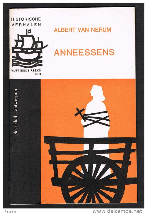 HISTORISCHE VERHALEN -  ANNEESSENS   N° 6 - 1968 - 32 BLZ - Histoire