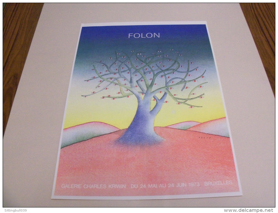 FOLON. L'arbre Aux Yeux.Planche Reprenant L'aquarelle Réalisée Par L'artiste Pour Son Expo à La Galerie Kriwin.1973 En B - Folon