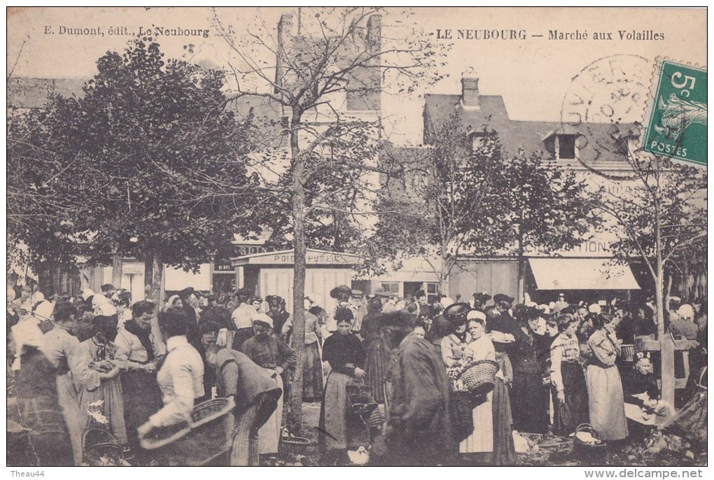 ¤¤  -   LE NEUBOURG   -   Marché Aux Vollailles   -  ¤¤ - Le Neubourg