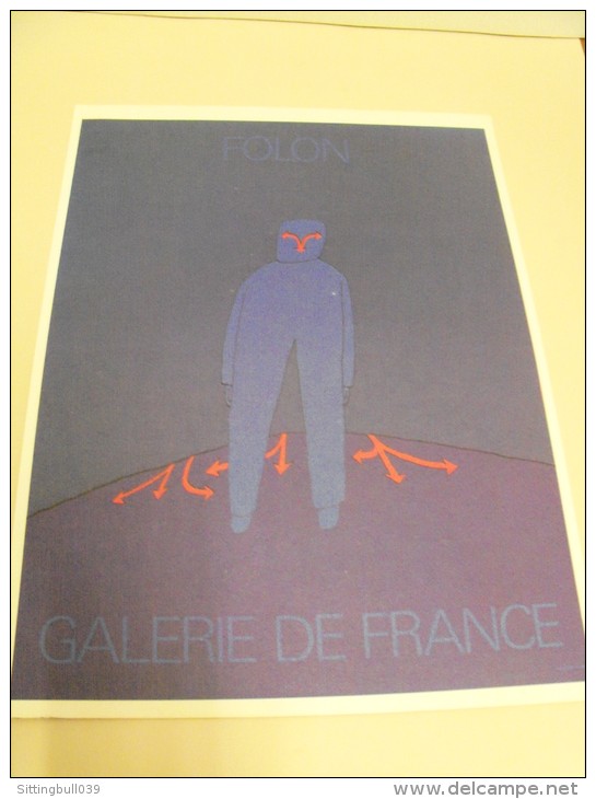 FOLON. Planche Reprenant L´aquarelle Réalisée Par L´artiste Pour Pour Son Expo Chez GALERIE DE FRANCE. Années 70. - Folon