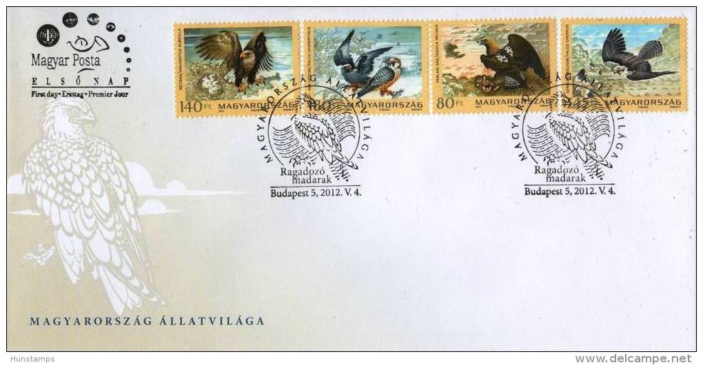 Hungary 2012. Animals / Birds Nice Set On FDC  (face Value Is 3 EUR) - Neufs