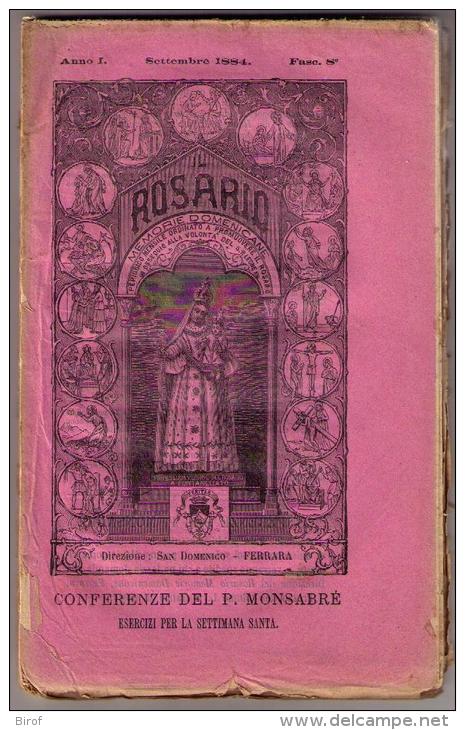 IL ROSARIO  - MEMORIE DOMENICANE - FERRARA 1884 - ESERC. SETTIMANA SANTA - MIRACOLOSA VERGINE DEL ROSARIO A FONTANELLATO - Religion