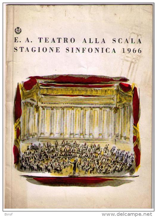 OPUSCOLO TEATRO ALLA SCALA - STAGIONE SINFONICA 1966 - OTTAVO CONCERTO - - Theater