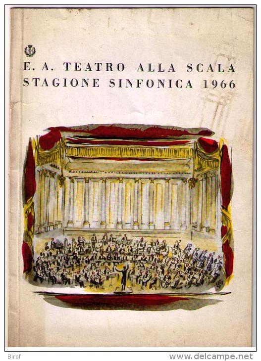 OPUSCOLO TEATRO ALLA SCALA - STAGIONE SINFONICA 1966 - OTTAVO CONCERTO - - Théâtre