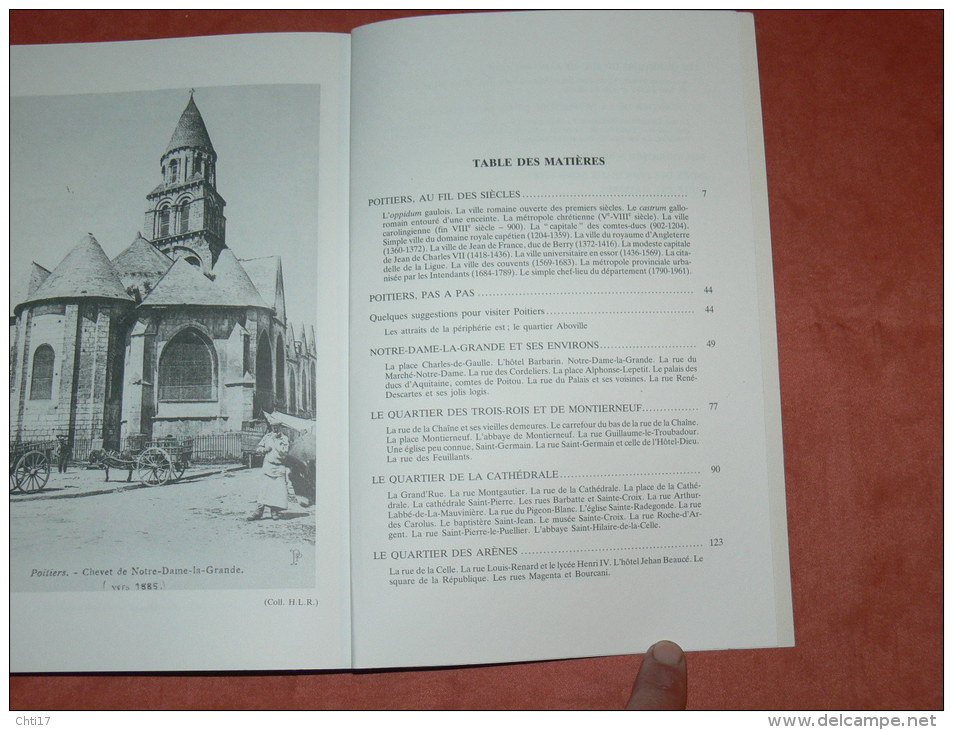 POITIERS  SON HISTOIRE A TRAVERS SES RUES / SES PLACES / SES MONUMENTS / SES HOMMES CELEBRES / EDITIONS HORVARH