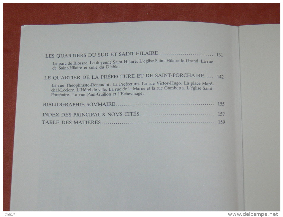 POITIERS  SON HISTOIRE A TRAVERS SES RUES / SES PLACES / SES MONUMENTS / SES HOMMES CELEBRES / EDITIONS HORVARH