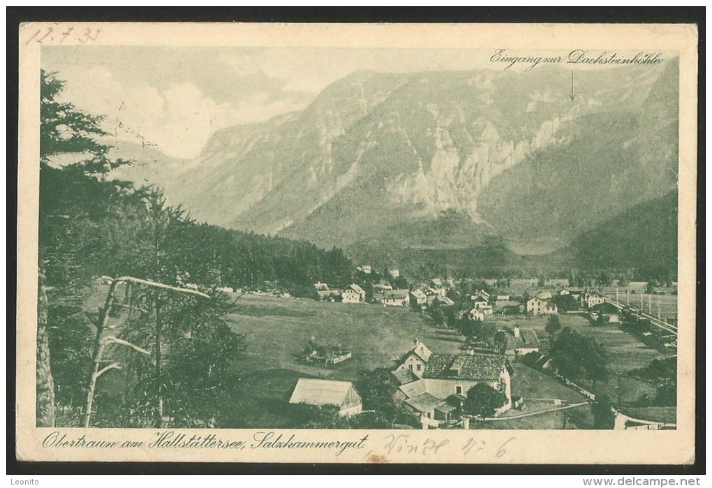 OBERTRAUN Am Hallstättersee Salzkammergut Markiert Eingang Zur Dachsteinhöhle Oberösterreich 1935 - Gmunden