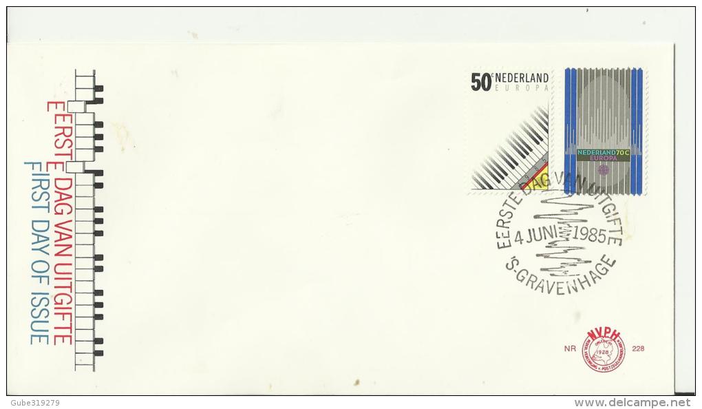 NETHERLANDS 1985 – FDC EUROPA : PIANO – ORGAN W 2 STS OF 50-70 C  POSTM GRAVENHAGE JUN 4, 1985 RE5203 - 1985