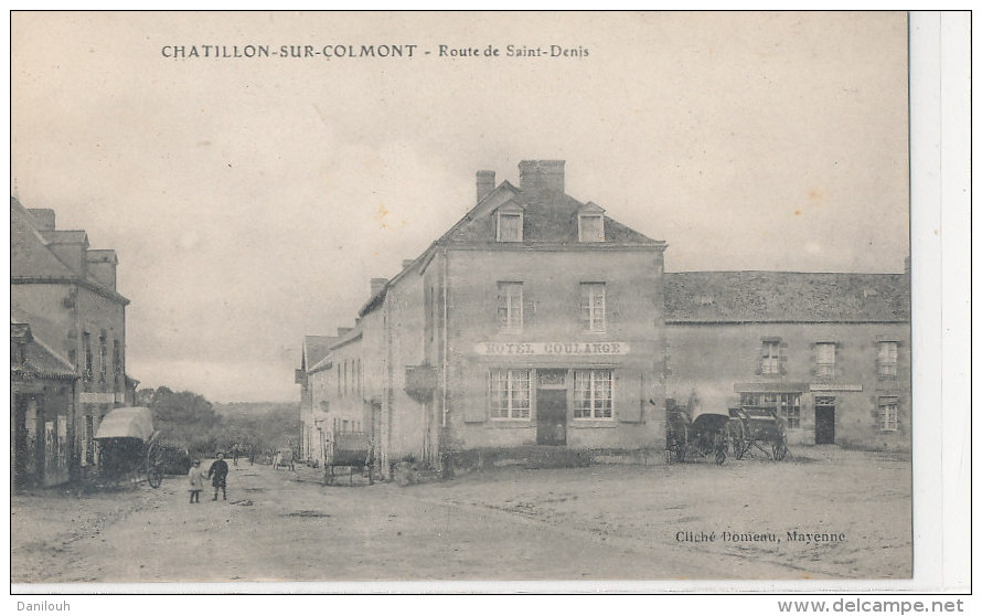 53 // CHATILLON SUR COLMONT   Route De Saint Dneis   Edit Domeau   HOTEL COULANGE - Autres & Non Classés