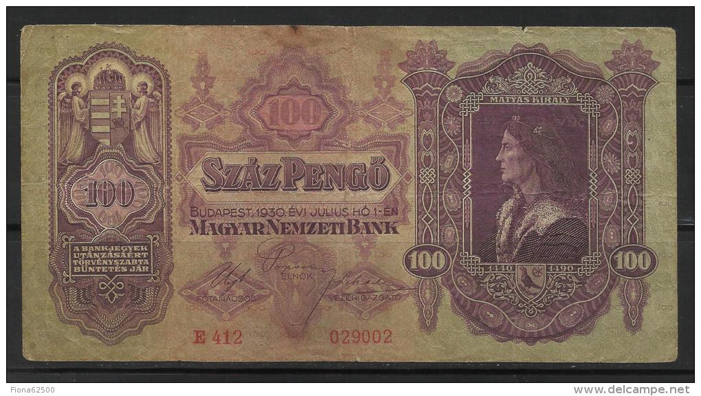 HONGRIE .  BILLET DE 100 PENGO . 1930 . - Hungary