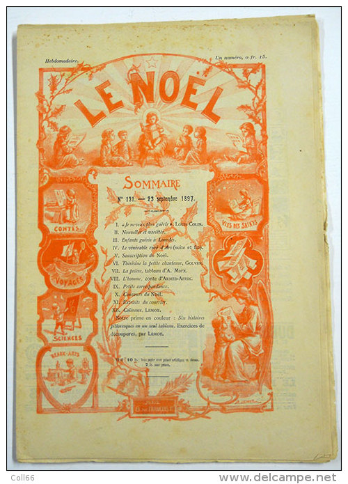 1897 Le Noël Le Journal Des Enfants N°130-131-144 Hebdomadaire éditeur Paris 8 Rue François 1er Voir Scans 19.5x27.5cms - Revues Anciennes - Avant 1900