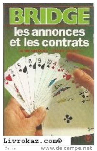 Bridge  Les Annonces Et Les Contrats - Palour Games