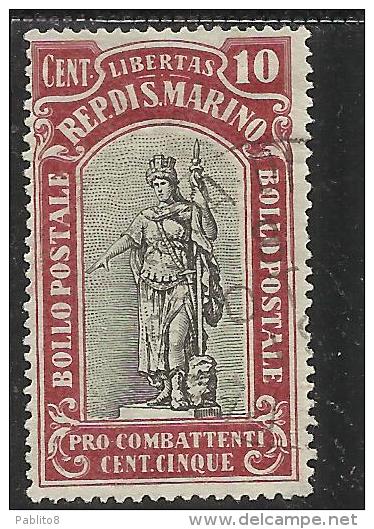 SAN MARINO 1918 PRO COMBATTENTI CENT.10 + 5 TIMBRATA USED - Oblitérés