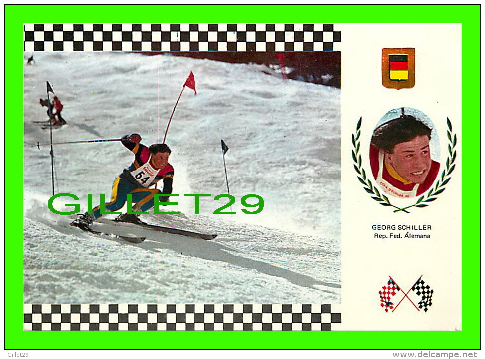 SPORTS D'HIVER - SKI SLALOM - GEORG SCHILLER, REP. FED. ALLEMAGNE - No 6  SERIE ESQUI - - Sports D'hiver