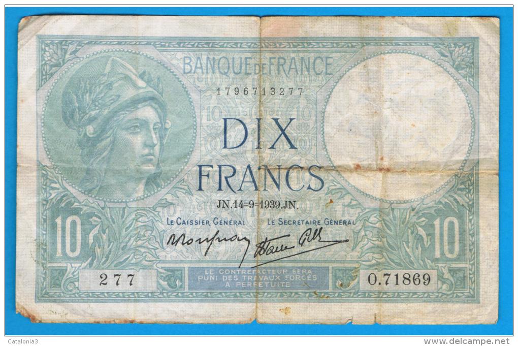 FRANCIA - FRANCE = 10  Francs 1939  P-84  MINERVE Serie 0 - 10 F 1916-1942 ''Minerve''