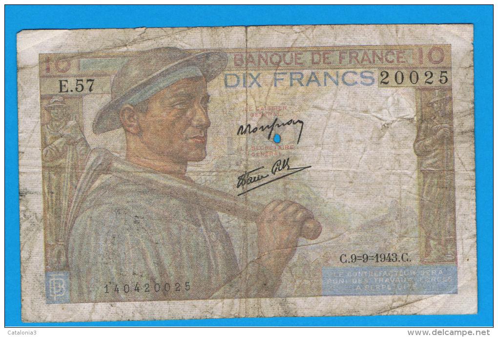 FRANCIA - FRANCE = 10  Francs 1943  P-99 MINERO  Serie E - 10 F 1941-1949 ''Mineur''