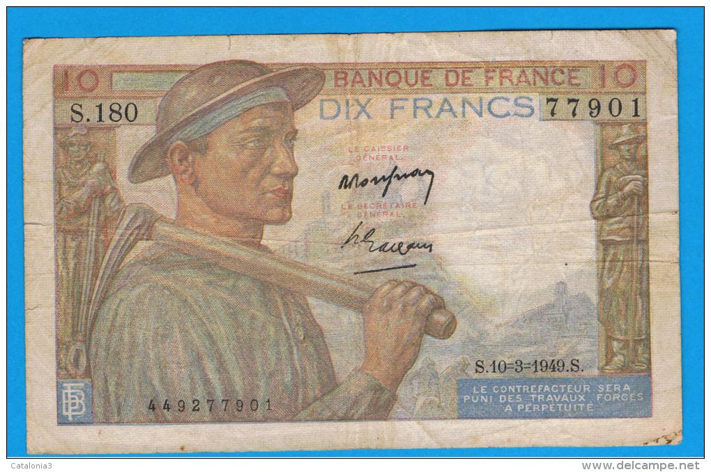 FRANCIA - FRANCE = 10  Francs 1949  P-99 MINERO  Serie S - 10 F 1941-1949 ''Mineur''