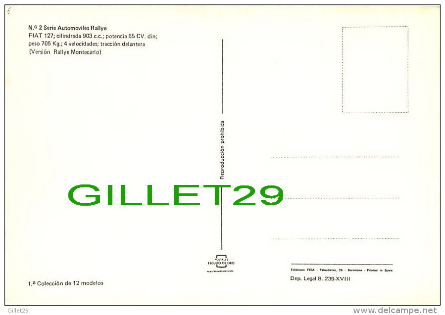 SPORT AUTOMOBILE  RALLYE - FIAT 127 - 903C.C., 65 CV  - No 2 SERIE AUTOMOVILES RALLYE - - Rally Racing