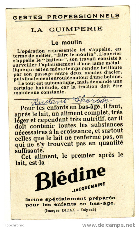 CHROMO Didactique Blédine Jacquemaire Gestes Professionnels La Guimperie Machine Lame D´acier Batteur  Faire Le Moulin - Otros & Sin Clasificación