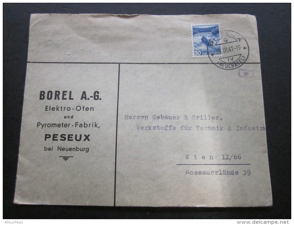 Censure Censor Allemande Oberfcommando Der Wehrmacht Peseux Neuchâtel Suisse Lettre Letter Cover>Wien Autriche 29/3/1941 - Lettres & Documents