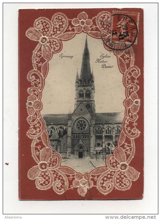 CPA  51: EPERNAY  église Notre Dame  Gauffrée 1912    VOIR  DESCRIPTIF  §§§§ - Epernay