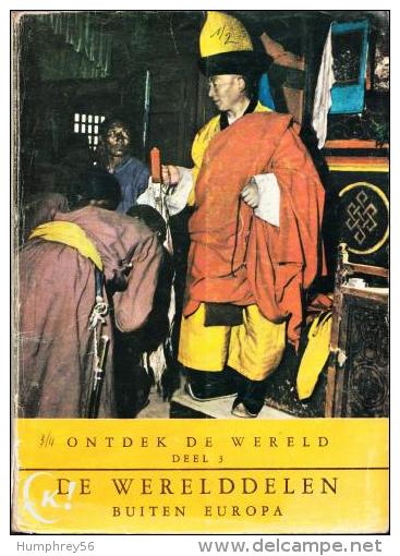 H. CUPPENS - Ontdek De Wereld (Deel 3): De Werelddelen Buiten Europa - Geografia