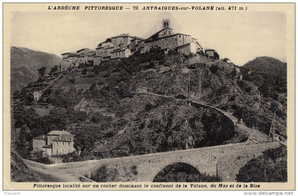 CPA - Antraigues Sur Volane - Pittoresque Localité Sur Un Rocher Dominant Le Confluent De La Volane Du Mas Et De La Bise - Autres & Non Classés