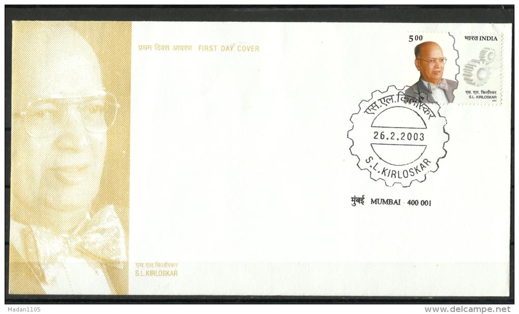 INDIA, 2003,  FDC, Birth Centenary Of  Shantanu L Kirloskar, (Industrialist),  First Day Mumbai Cancelled - Covers & Documents