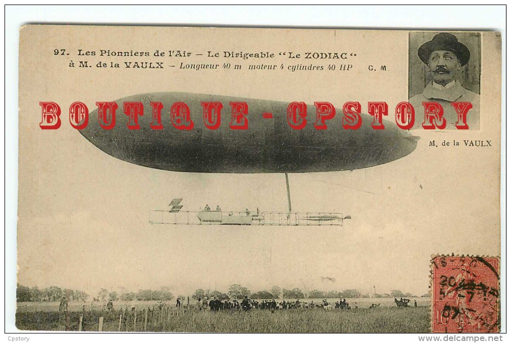 RARE < DIRIGEABLE " Zodiac " Avec Portrait De Mr De La Vaux - Ballon Aérostation Militaire - Dos Scanné - Dirigibili