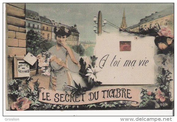 LE SECRET DU TIMBRE "A TOI MA VIE" CARTE FANTAISIE AVEC SEMEUSE 1908 - Timbres (représentations)