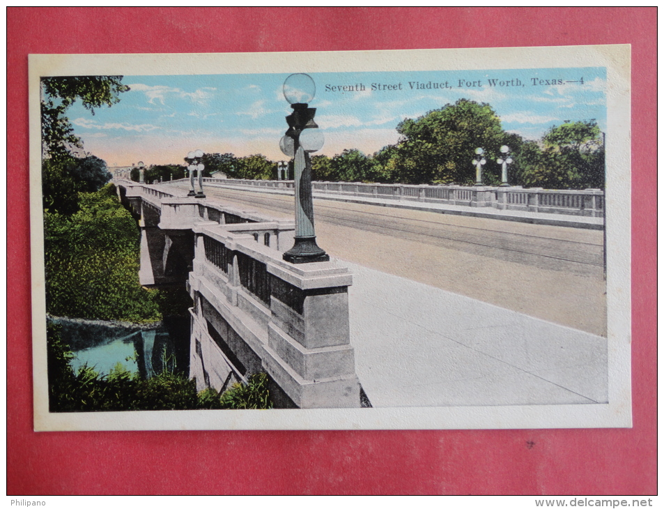 Fort Worth,TX--Seventh Street Viaduct--not Mailed--PJ158 - Fort Worth