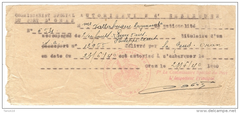 LBL17 - ALGERIE - PERMIS D'EMBARQUER DELIVRE PAR LE COMMISSARIAT SPECIAL DU PORT D'ORAN LE 23/6/1940 - Lettres & Documents