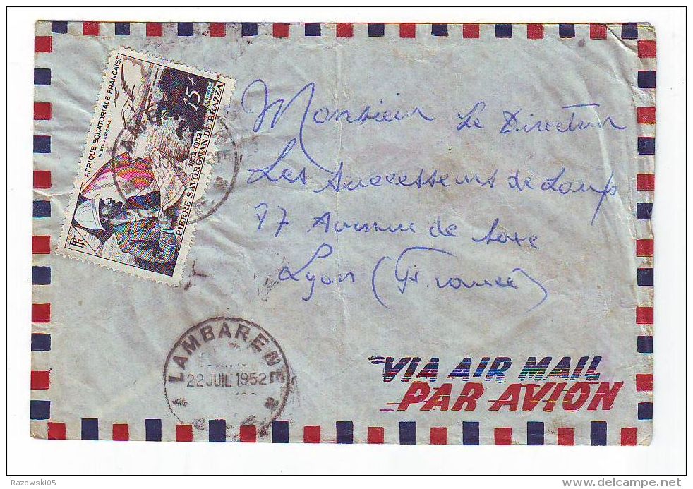 FRANCE. COLONIE. LETTRE. 69. LYON. RHONE. PA. AVION. AEF. AFRIQUE EQUATORIALE. LAMBARENE - Lettres & Documents