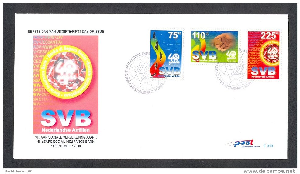 Miv319b 40 JAAR SOCIALE VERZEKERINGSBANK SVB WETTEN VAN WIEG TOT GRAF NEDERLANDSE ANTILLEN 2000 FDC - Antilles