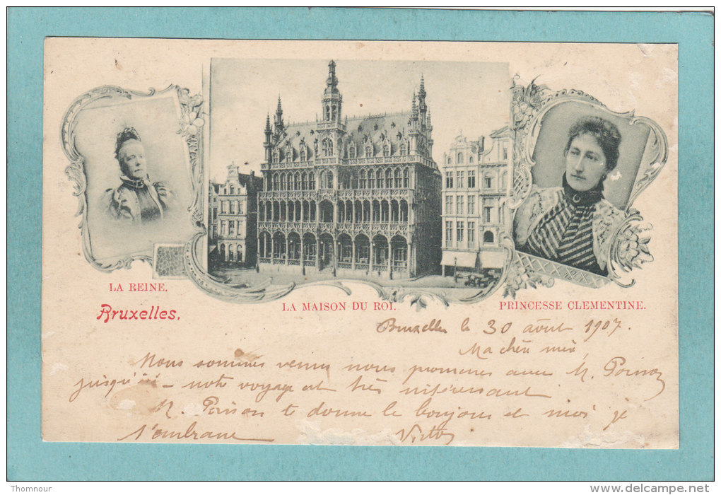 BRUXELLES  -  LA REINE  -  LA MAISON DU ROI  -  PRINCESSE CLEMENTINE  -  1907  -  CARTE PRECURSEUR  - - Festivals, Events