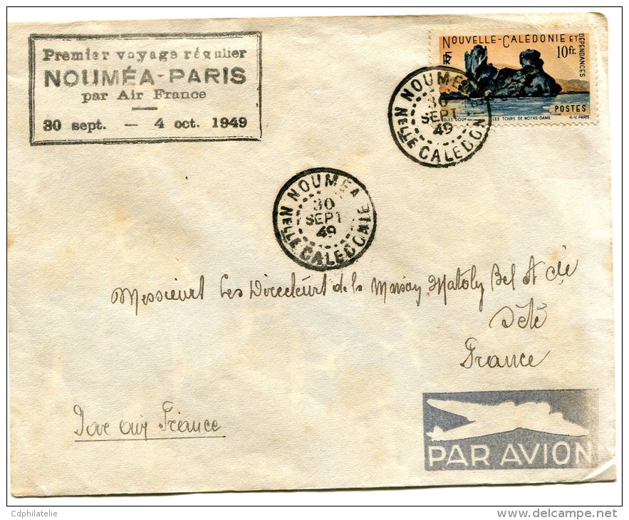 LETTRE  PREMIER VOYAGE REGULIER NOUMEA-PARIS PAR AIR FRANCE 30 SEPT - 4 OCT 1949 DEPART NOUMEA 30 SEPT 49 - Covers & Documents