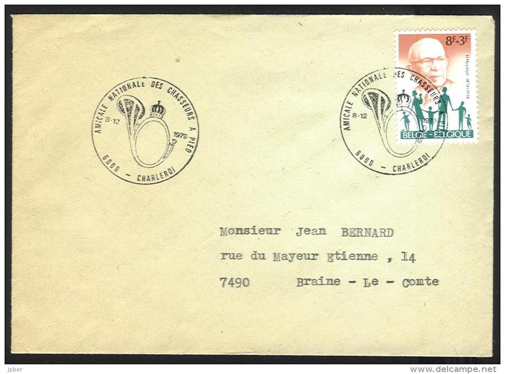 Belgique - CB079 N°1955 Henri Heyman - Obl. Amicale Nationale Des Chasseurs à Pied - Cor De Chasse - Charleroi 8-12-1979 - Covers & Documents