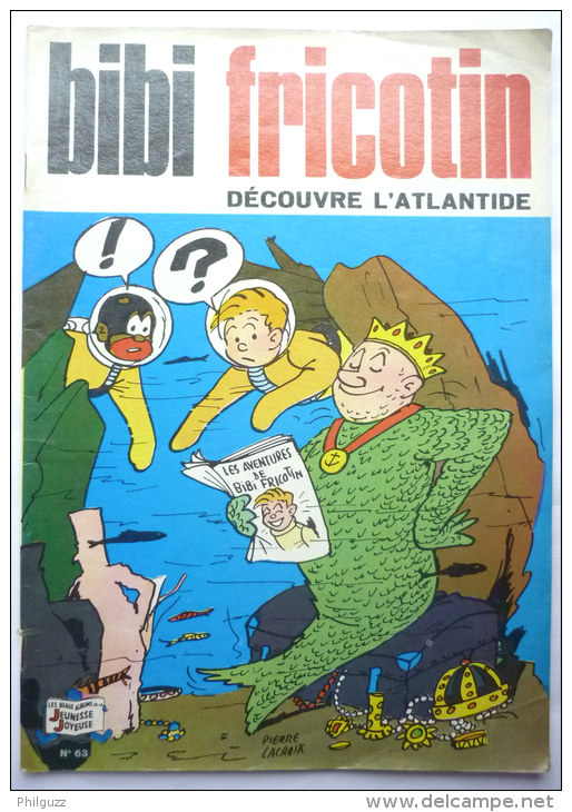 BIBI ET FRICOTIN 63 - DECOUVRE L'ATLANTIDE -  LACROIX - Bibi Fricotin