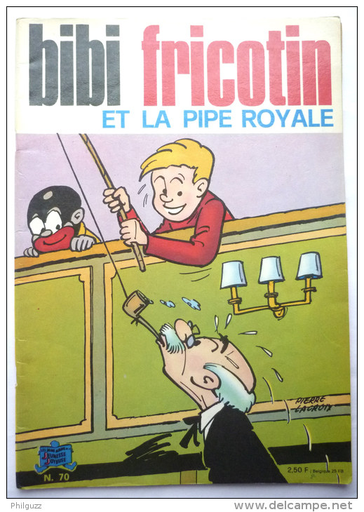 BIBI ET FRICOTIN 70 - ET LA PIPE ROYALE -  LACROIX - Bibi Fricotin