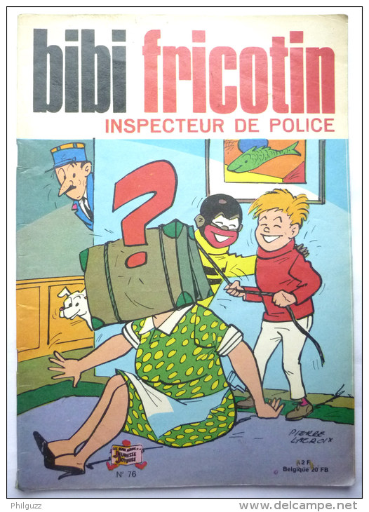 BIBI ET FRICOTIN 76 - INSPECTEUR DE POLICE -  LACROIX (1) - Bibi Fricotin