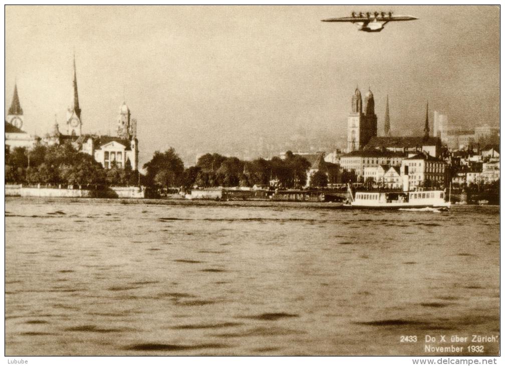 Zürich - DO-X Bei Der Landung Auf Dem Zürichsee  (Repro)            1932 - Zürich