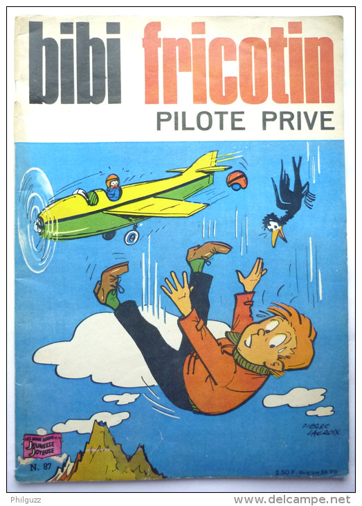 BIBI ET FRICOTIN 87 - PILOTE PRIVE -  LACROIX - Bibi Fricotin