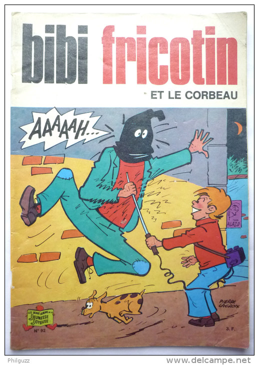 BIBI ET FRICOTIN 92 - ET LE CORBEAU -  LACROIX - Bibi Fricotin
