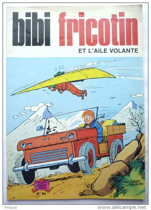 BIBI ET FRICOTIN 96 - ET L'AILE VOLANTE -  LACROIX - Bibi Fricotin