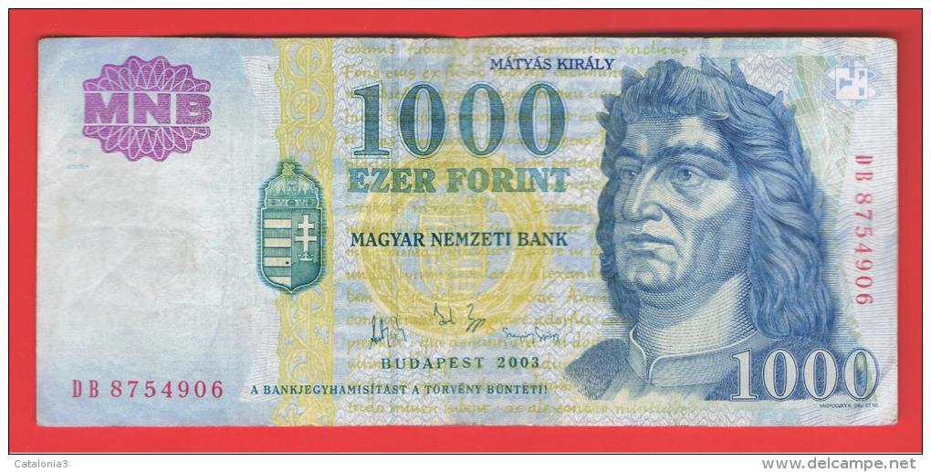 HUNGRIA - HUNGARY -  1000 Forint 2003  P-180 - Hungría